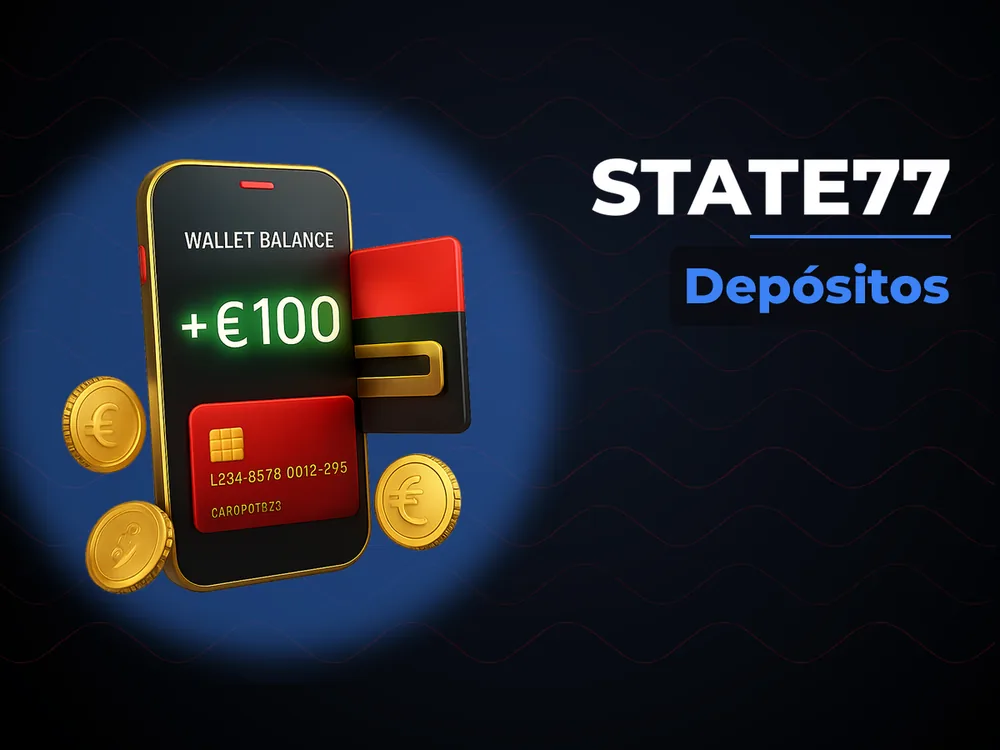 State77 - Depósitos
